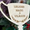 Egyedi gravírozott díj – „Legjobb … a világon” trófea (23 cm)